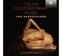 Luca Quintavalle Italian Contemporary Music for Harpsichord (CD) Album