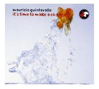 It S Time To Make A Change - Maurizio Quintavalle (Audio cd)