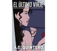 Quintero a C El Ultimo Viaje (Tascabile)