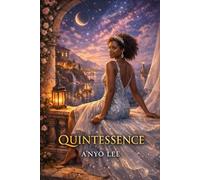 Quintessence vol:3