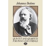 Quintet and Quartets for Piano and Strings