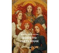 Quintetto con fil rouge