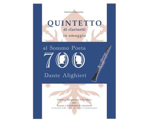 Quintetto di clarinetti: in omaggio Al Sommo poeta Dante Alighieri