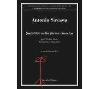 Quintetto nella forma classica. Per 2 violini, viola, violoncello e pianoforte
