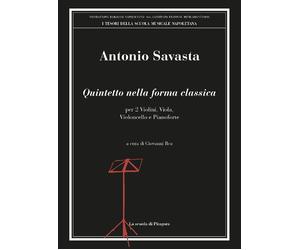 Quintetto nella forma classica. Per 2 violini, viola, violoncello e pianoforte