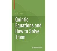Quintic Equations and How to Solve Them