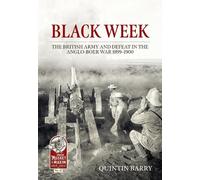 Quintin Barry Black Week (Copertina rigida) From Musket to Maxim 1815-1914