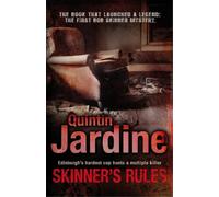 Quintin Jardine Skinner's Rules (Bob Skinner series, Book 1) (Tascabile)