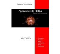 Quintino D'Annibale Apprendere la FISICA (Tascabile)