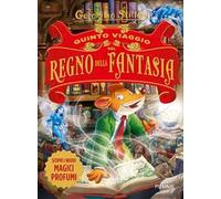 Quinto viaggio nel Regno della Fantasia