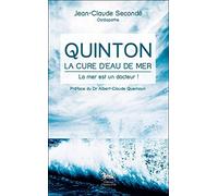 Quinton, la cure d'eau de mer: La mer es un docteur !