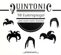 Quintonic - Till Eulenspiegel Und Noch Mehr Streiche (Till Eul