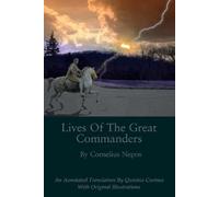 Quintus Curtius Lives of the Great Commanders (Tascabile)