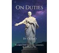 Quintus Curtius On Duties (Tascabile)