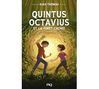 Quintus Octavius et la forêt cachée: 2