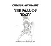 Quintus Smyrnaeus The Fall of Troy (Tascabile)