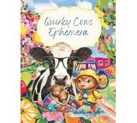 Quirky Cows Ephemera: Cut and Collage Silly Nilly Animals for Scrapbooking, Junk Journals, Art Journals, Planners, Cards, ATCs, Kids Crafting, Paper Crafts, Decoupage, Mixed Media, Invitations