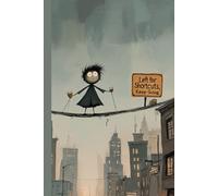 Quirky Steps Journal, Left For Short Cuts Keep Going: One Step From Chaos Note Book By Agnes
