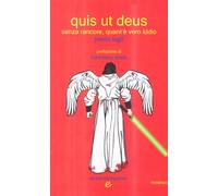 Quis ut deus