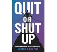 Quit or Shut Up