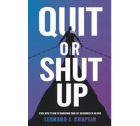 Quit or Shut Up