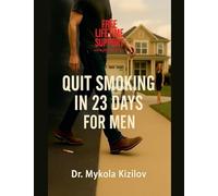 Quit Smoking in 23 Days for Men