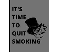 Quit Smoking Tracker - 120 Page Smoking Cessation Journal & Habit Tracker to Stop Smoking, Track Progress & Stay Motivated: A Simple Daily Log to Help You Break the Habit & Build a Smoke-Free Life