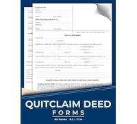 Quitclaim Deed Forms: Document to Transfer Ownership of Property from Grantor to Grantee | 120 Pages.