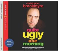 Quite Ugly One Morning