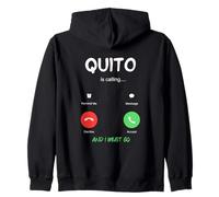 Quito Sta chiamando e Devo Andare in Ecuador in Viaggio Felpa con Cappuccio