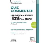Quiz commentati. Filosofia e scienze umane. Filosofia e storia. Classi di ...