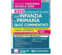 Quiz commentati per il nuovo Concorso per la Scuola dell'Infanzia e primaria 202