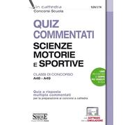 Quiz commentati Scienze motorie e sportive. Classi di concorso A48 - A49. ...