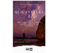 Quiz Cultura 2: Mettersi alla prova con 10 minuti al giorno