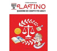 Quiz di latino. Quaderno dei compiti per adulti