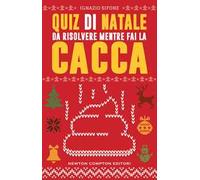 Quiz di Natale da risolvere mentre fai la cacca