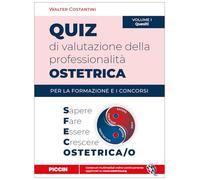 Quiz di valutazione della professionalità ostetrica per la formazione e i concorsi