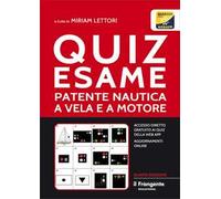 Quiz esame patente nautica a vela e a motore