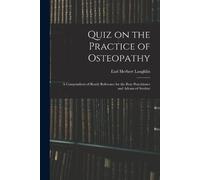 Quiz on the Practice of Osteopathy (Tascabile)