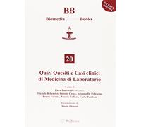 Quiz, quesiti e casi clinici di medicina di laboratorio