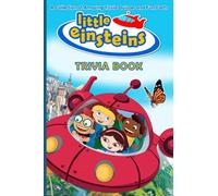 Quizzes Fun Facts Little Einsteins Trivia Book: A Collection Of Fascinating Stories About Little Einsteins Activity Book Lover Gifts