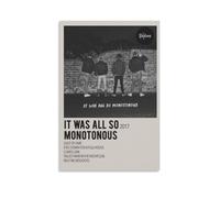 QUJIAOFUMEISUU Stampa artistica da parete estetica su tela di The Reytons It Was All So Monotonous, 40 x 60 cm, senza cornice, The Reytons It Was All So Monotonous