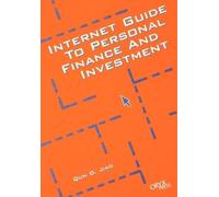 Qun G. Jiao Internet Guide to Personal Finance and Investment (Tascabile)