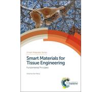 Qun Wang Smart Materials for Tissue Engineering (Copertina rigida)