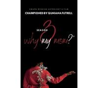 Quniana Futrell Why My Mom? Season 3 (Tascabile)