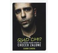 Quo chi? Di cosa ridiamo quando ridiamo di Checco Zalone