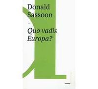 Quo vadis Europa?