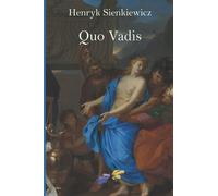 Quo Vadis: Una storia del tempo di Nerone