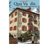 Quo vaLdis. La lettera dalle tracce d'oro