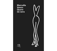 Quore da sera